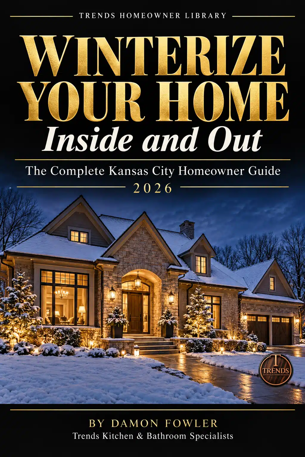 Winterize Your Home: Inside and Out — 2026 book cover by Damon Fowler
